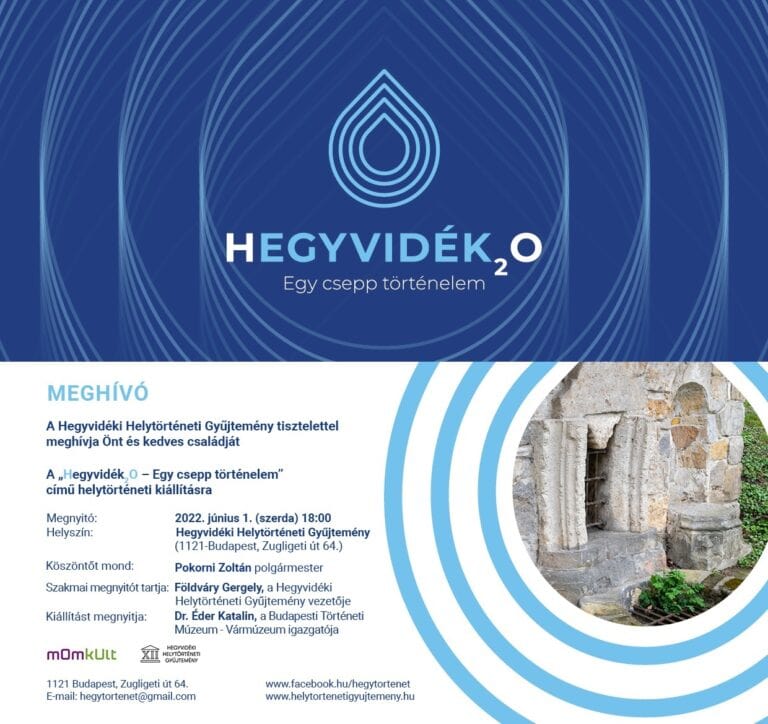 Kiállítás – Víz a Hegyvidéken – Egy csepp történelem