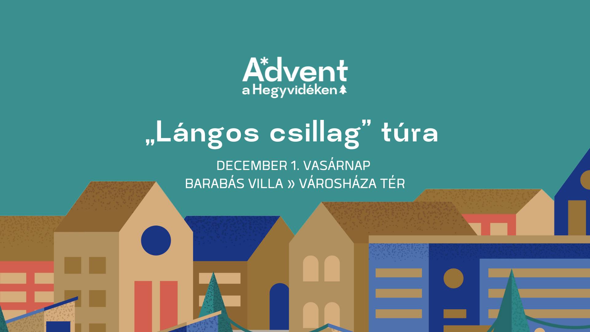 LÁNGOS CSILLAG TÚRA 1.